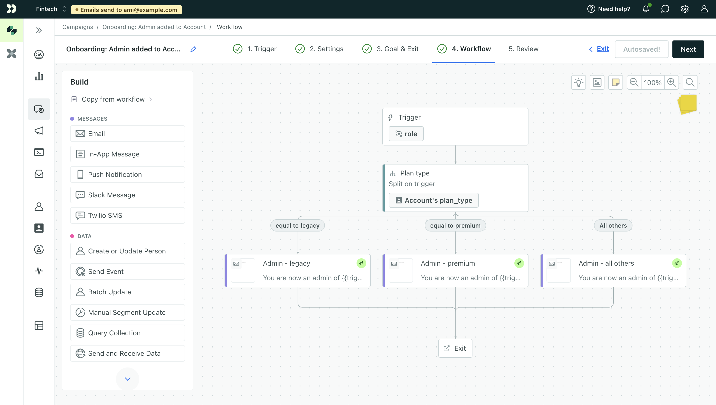 A screenshot of the entire workspace window. Step 4 Workflow of campaign creation is selected at the top. The center of the page is the canvas of a campaign that at the top specifies the relationship attribute the campaign triggers on: role. This points down to a multi-split branch called Plan type which reads: split on trigger Account's plan_type. This points to three branches - the left branch reads: equal to legacy. The middle branch reads: equal to premium. The right most branch reads: all others. Each branch label points to a different email in the path.