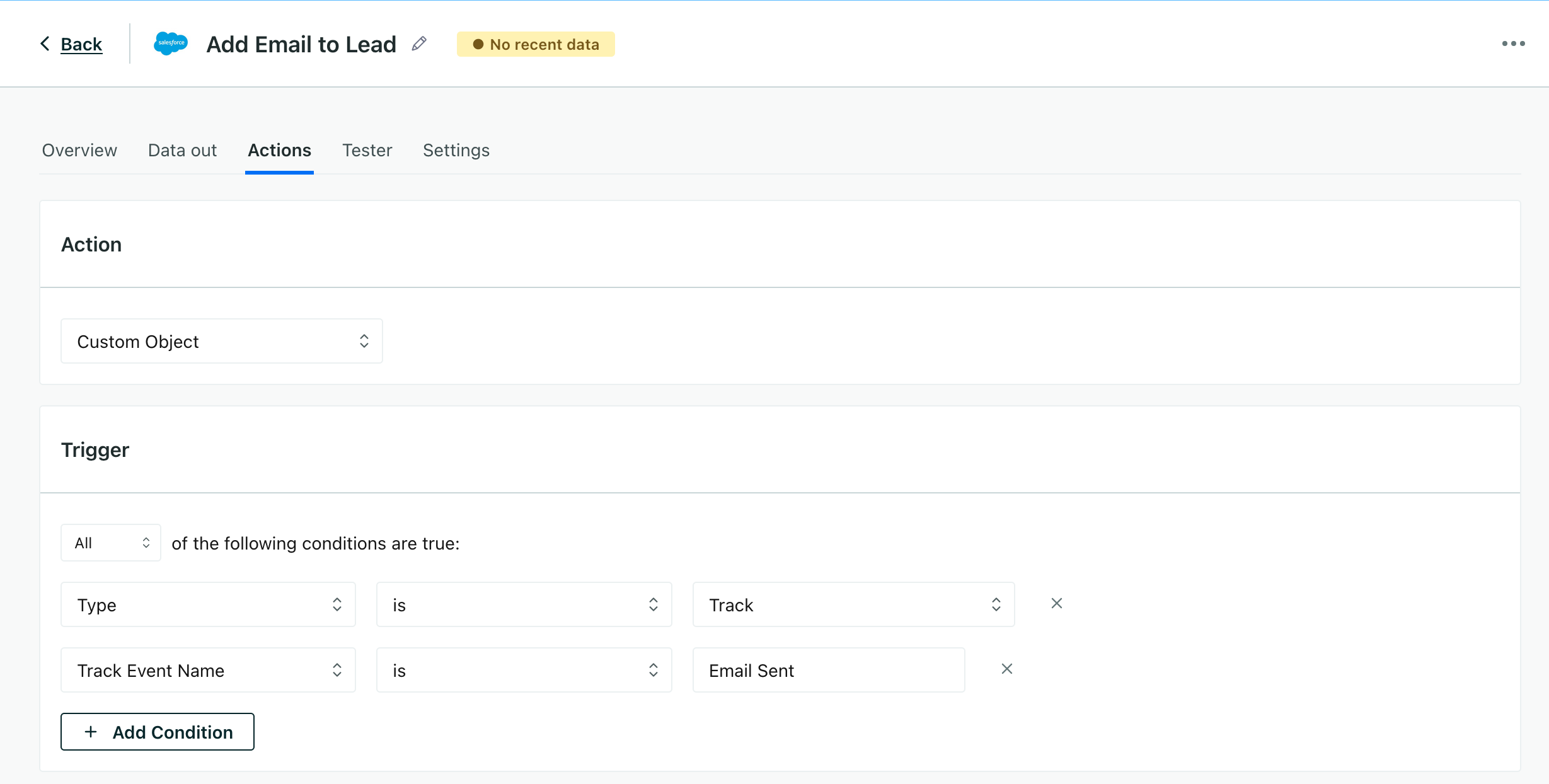 An action with the type set to custom object and the trigger set to type equals track.