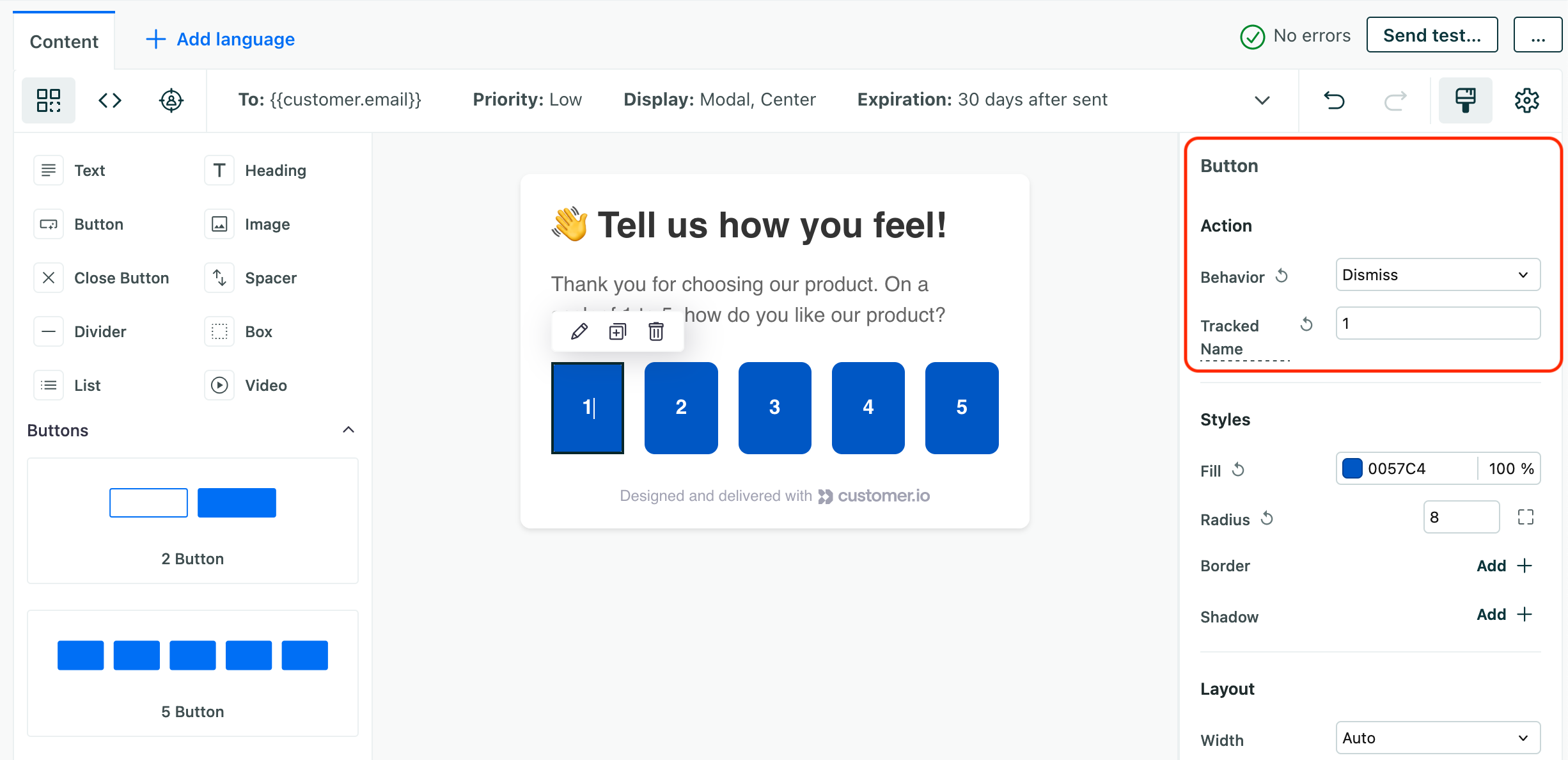 A microsurvey with five options. The first button is selected, showing the action behavior and tracked name.