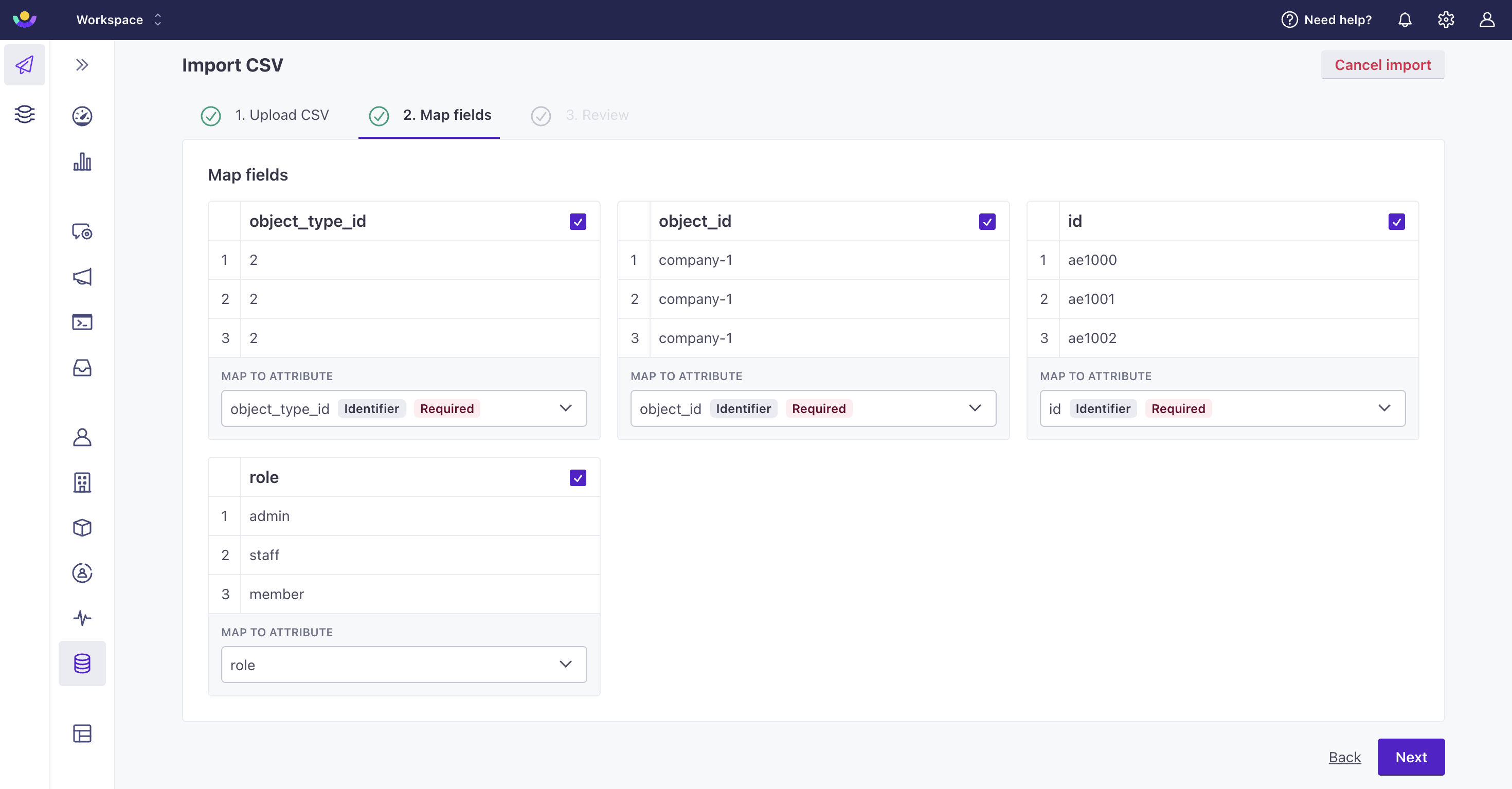 On step 2 of import, there are four columns, each corresponding to a field on the CSV. They include object_type_id, object_id, and id which map to an attribute of the same name in the workspace. The last column is role which maps to a new attribute of the same name.