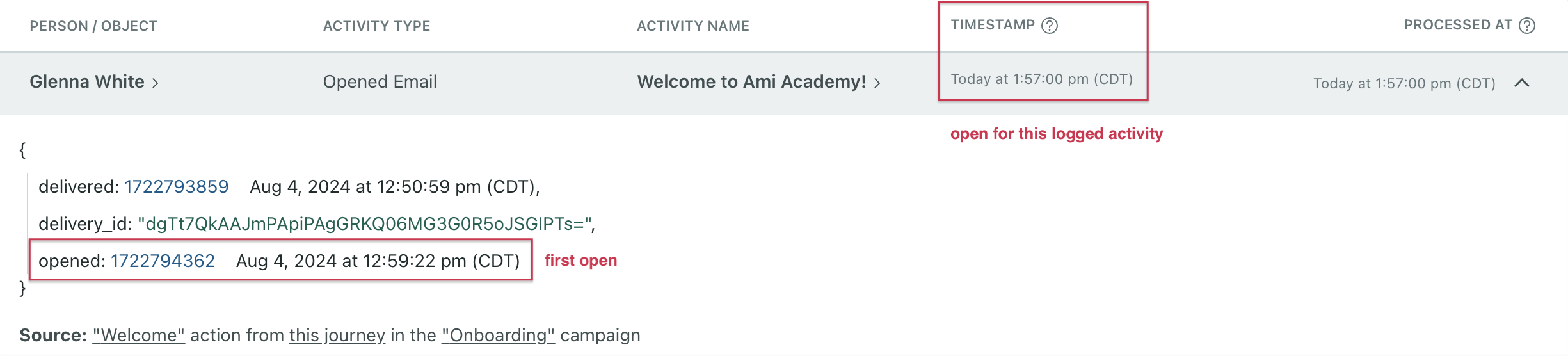 A screenshot of an activity in a person's activity log. The event name is Opened Email. To the right is a timestamp from today. Underneath the name and timestamp is the event object which shows an opened value from days prior.