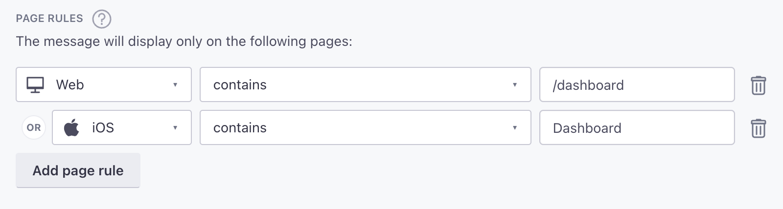 The first page rule is Web contains /dashboard. The second page rule is iOS contains Dashboard.