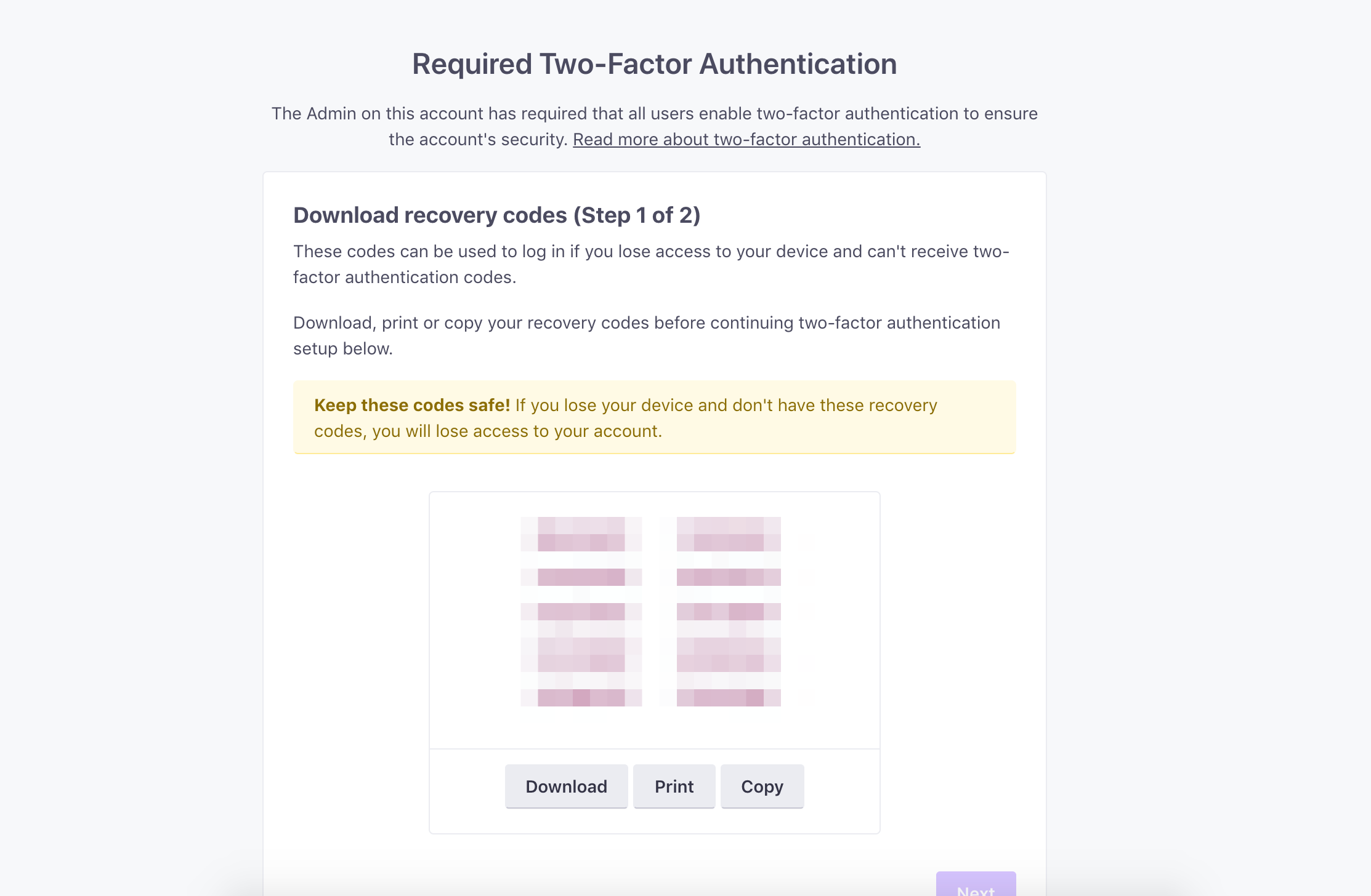 Recovery codes appear when a team member logs in for the first time after an Account Admin required 2fa via auth app.